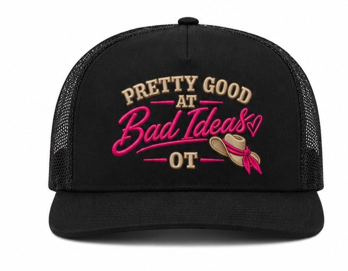 Pretty Good At Bad Ideas hats