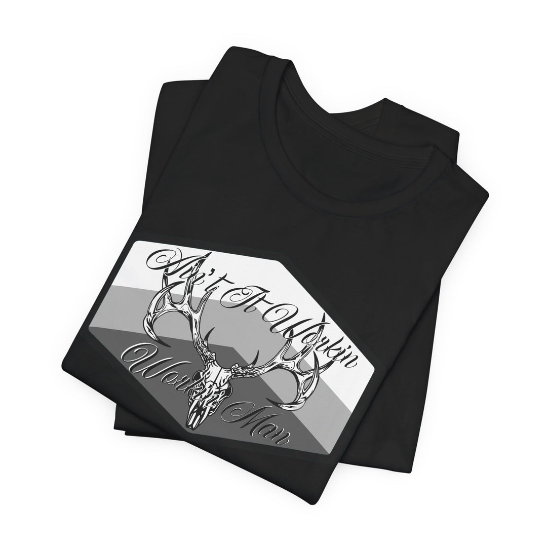 Ain't It Workin Bella Overtime Tee