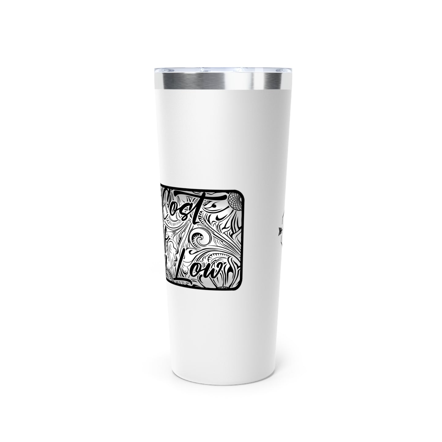 High Cost Of Living Low Vacuum Insulated Tumbler, 22oz