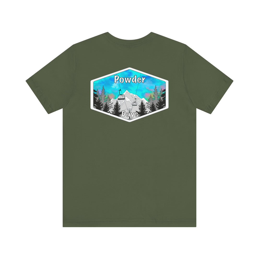 Powder Days Bella Overtime Tee