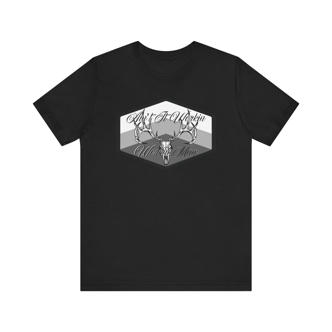 Ain't It Workin Bella Overtime Tee