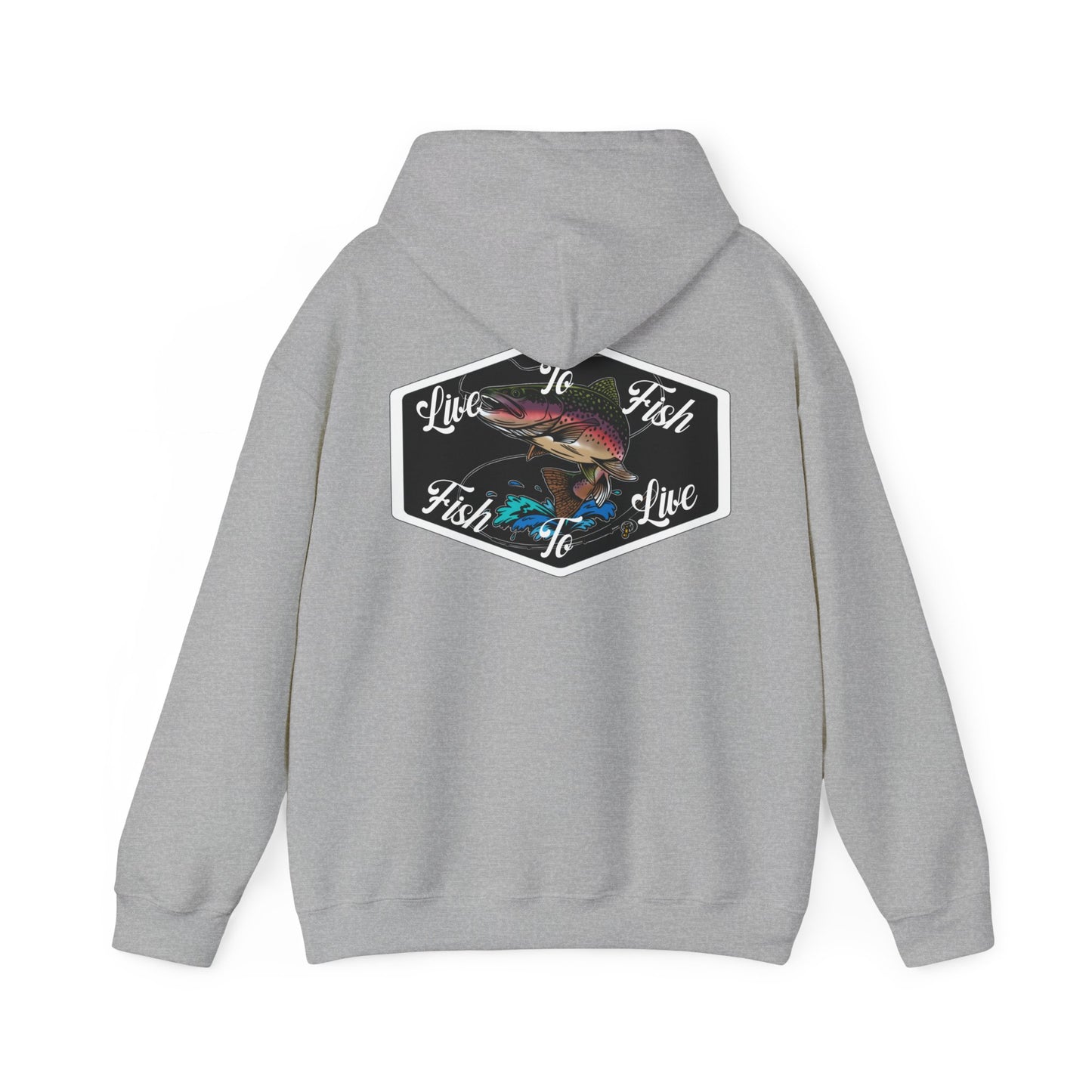 Live To Fish Hooded Sweatshirt