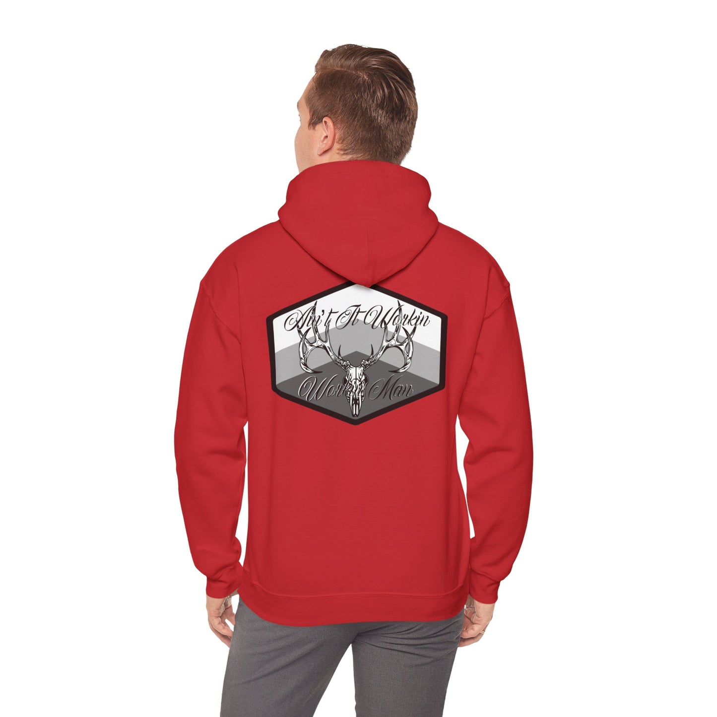 Ain't It Workin Hooded Sweatshirt