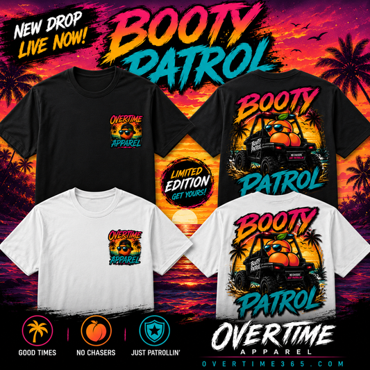BOOTY PATROL TEE