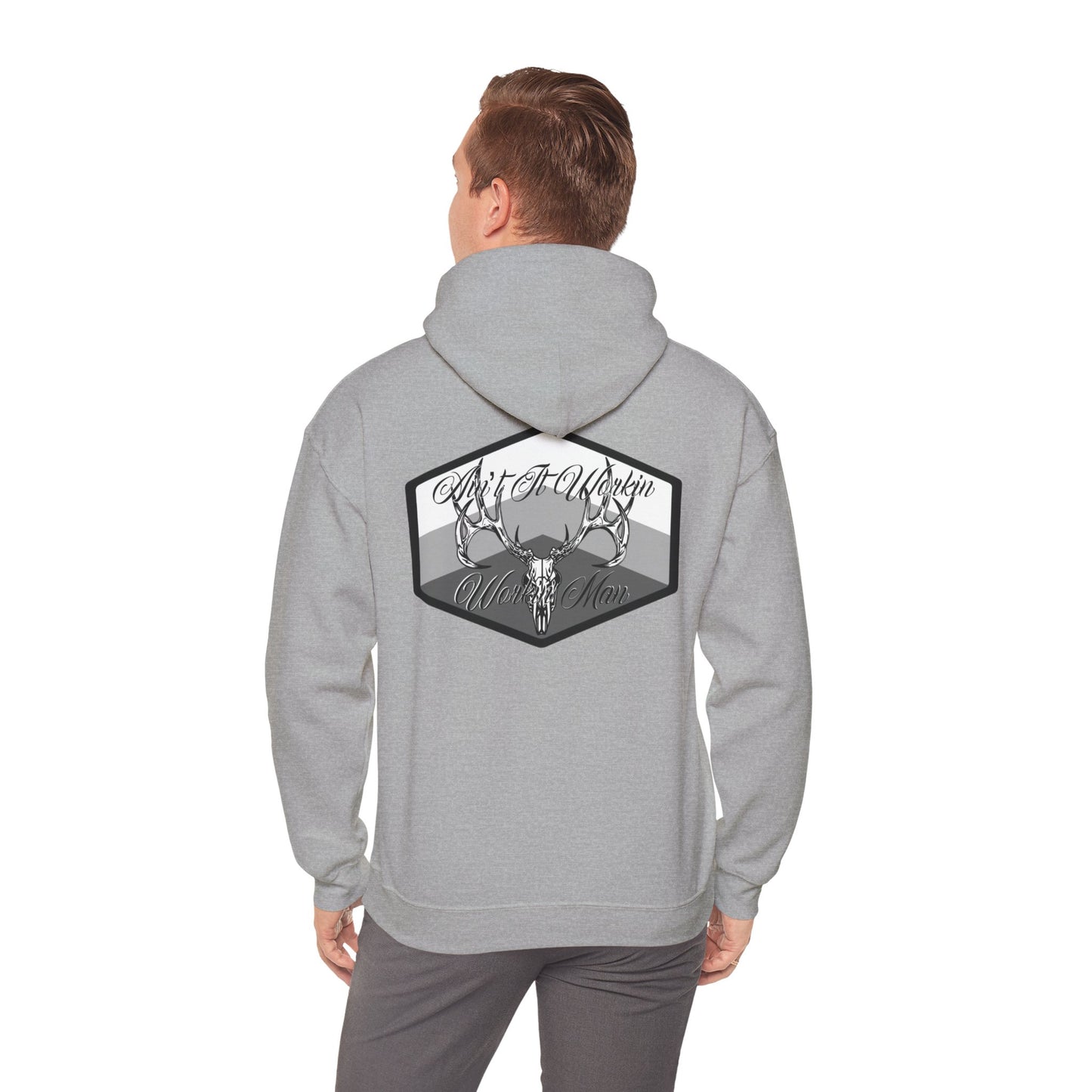 Ain't It Workin Hooded Sweatshirt