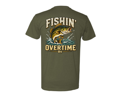 Fishin Overtime Tee