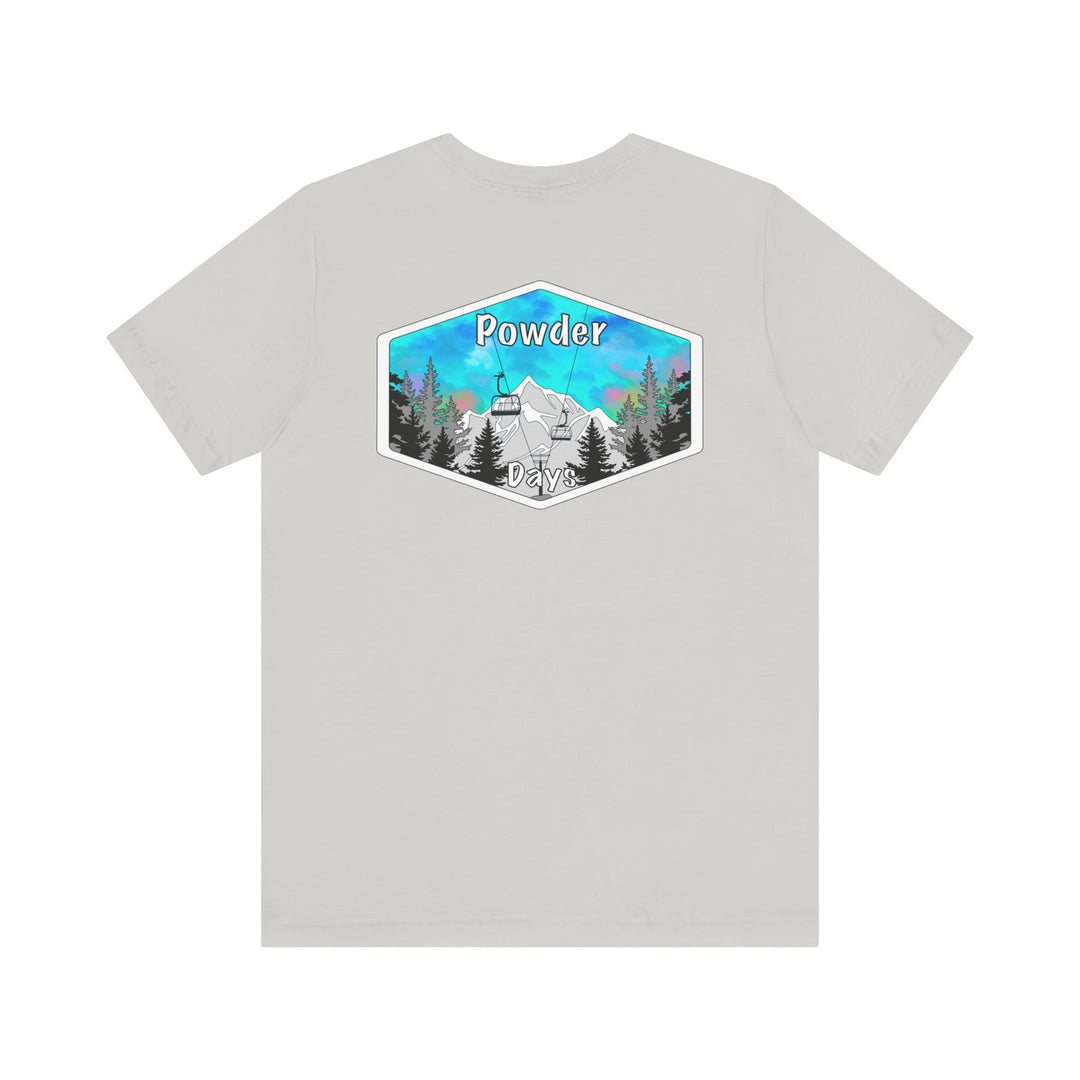 Powder Days Bella Overtime Tee