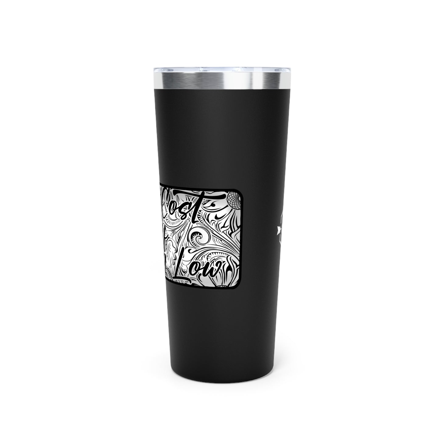 High Cost Of Living Low Vacuum Insulated Tumbler, 22oz