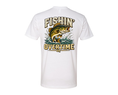 Fishin Overtime Tee