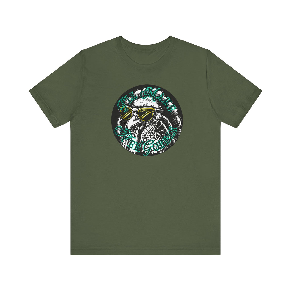 I'll Make Her Gobble Bella Overtime Tee