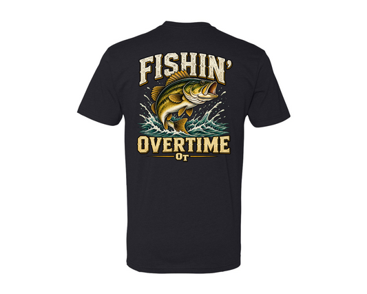 Fishin Overtime Tee