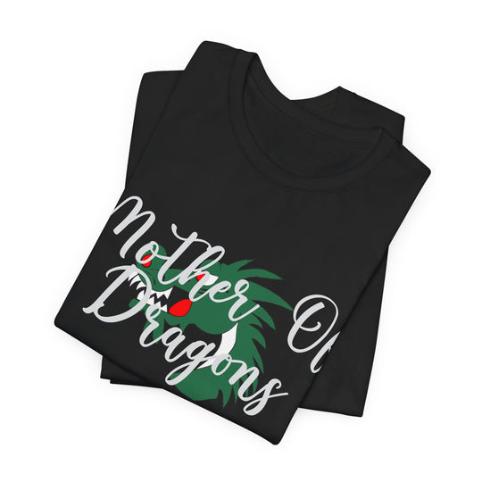 Mother Of Dragons (Dragon) T-Shirt