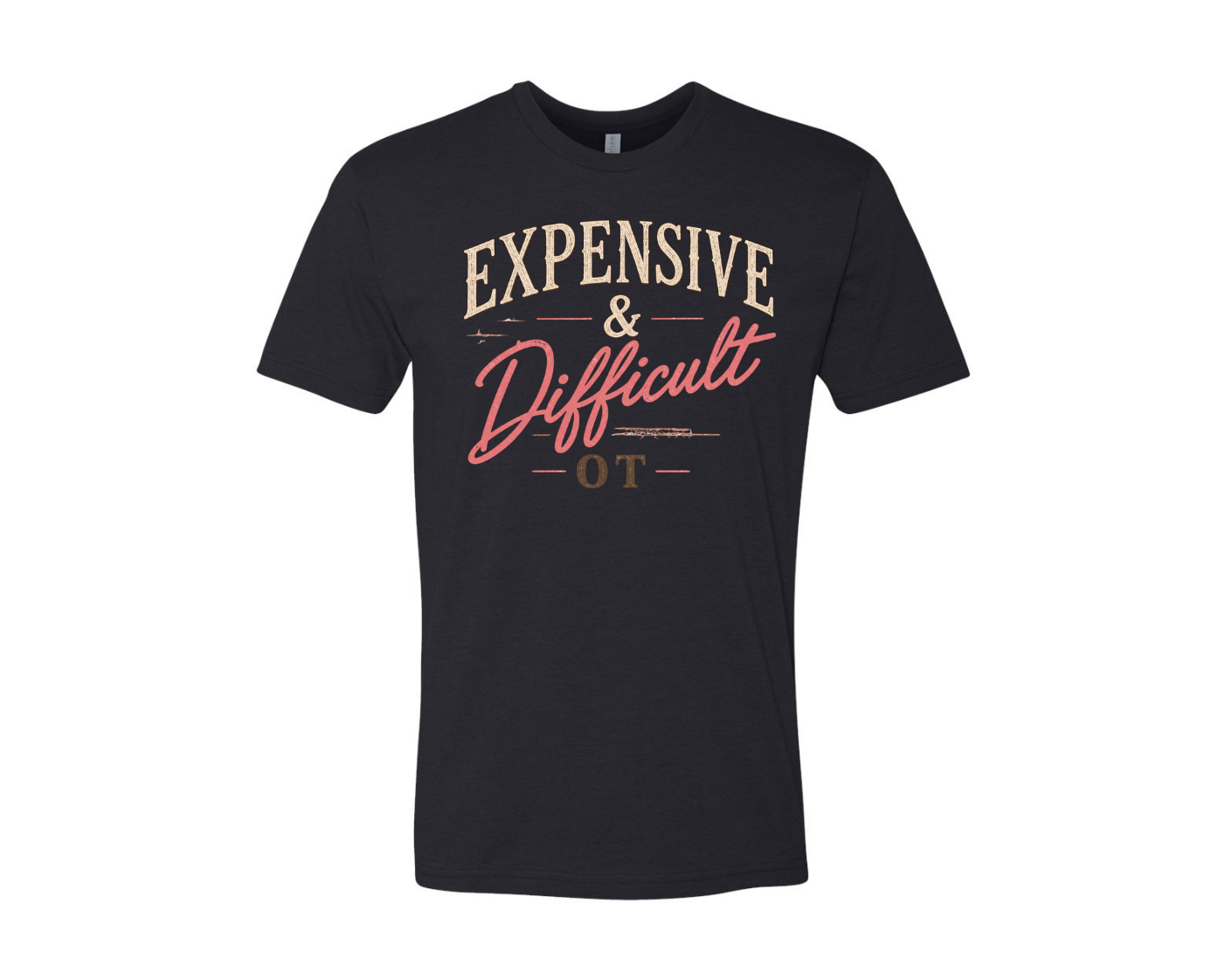 Expensive and Difficult Tee