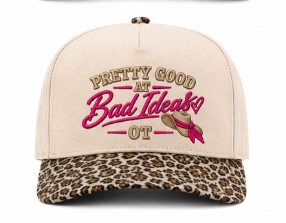 Pretty Good At Bad Ideas hats