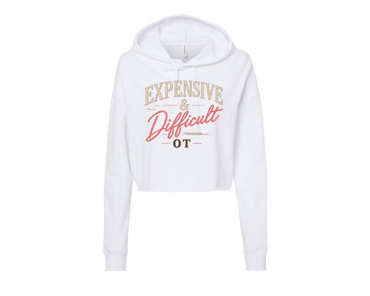 Women's Crop (Expensive and Difficult) hoodie